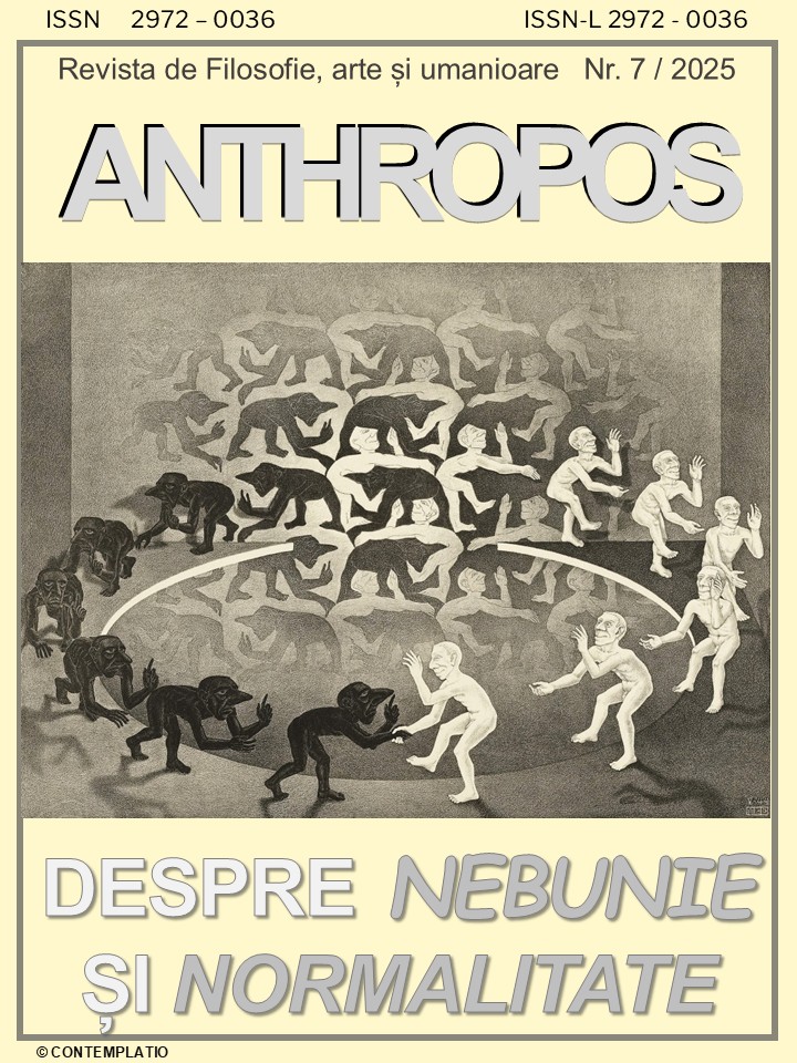 NUMĂRUL 7 / 2025 Despre nebunie și&nbsp;normalitate